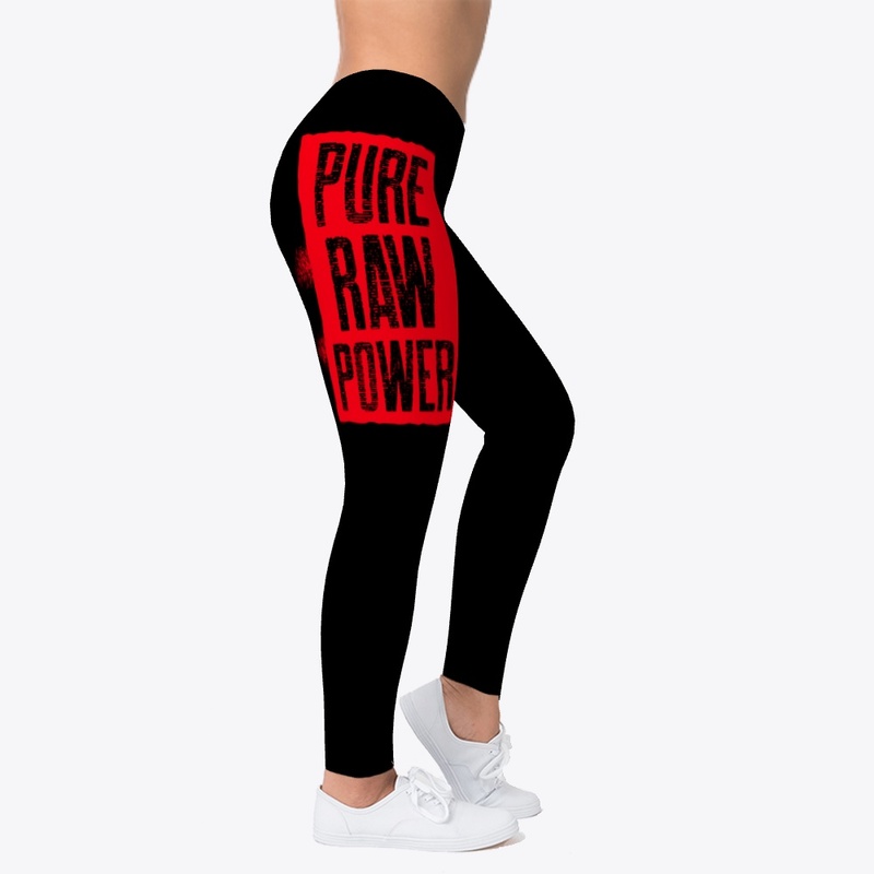 Pure Raw Power Collection (Unisex)