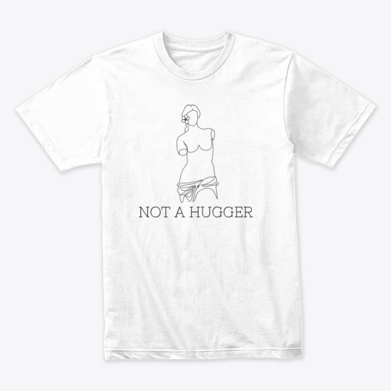 Not A Hugger 
