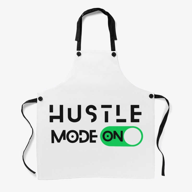 Hustle Mode ON