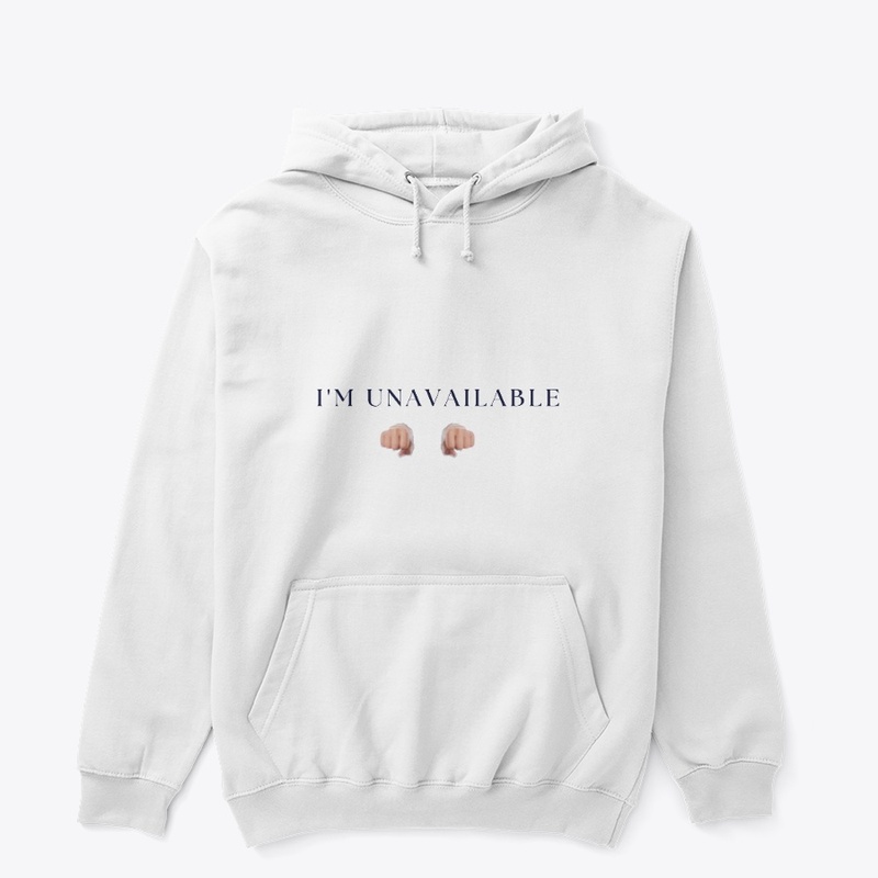 I'M UNAVAILABLE