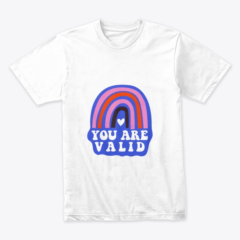 You Are Valid/ Self Care Gifts