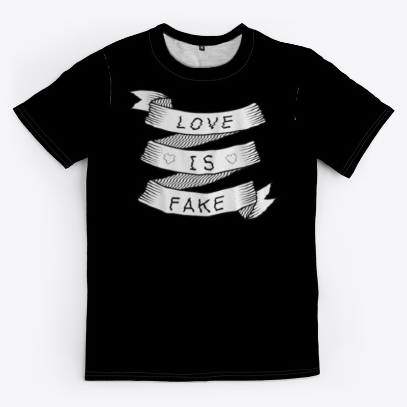 Love Is Fake