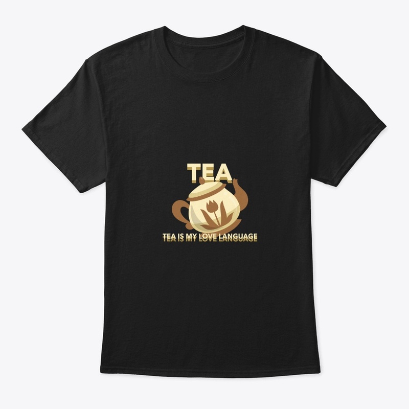 Tea is my love language