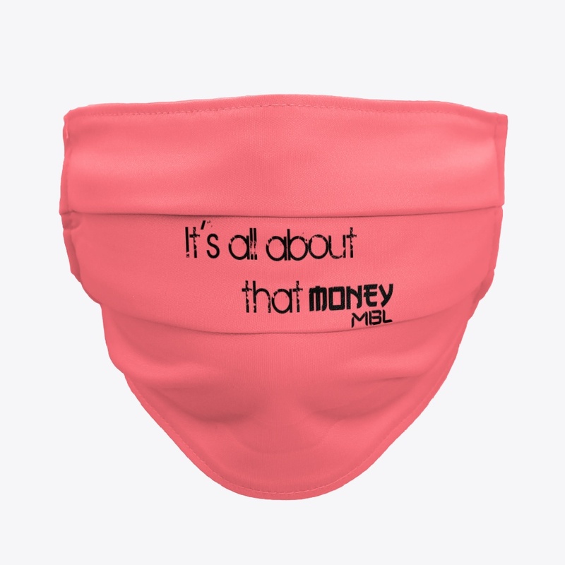 IT'S All about that Money!