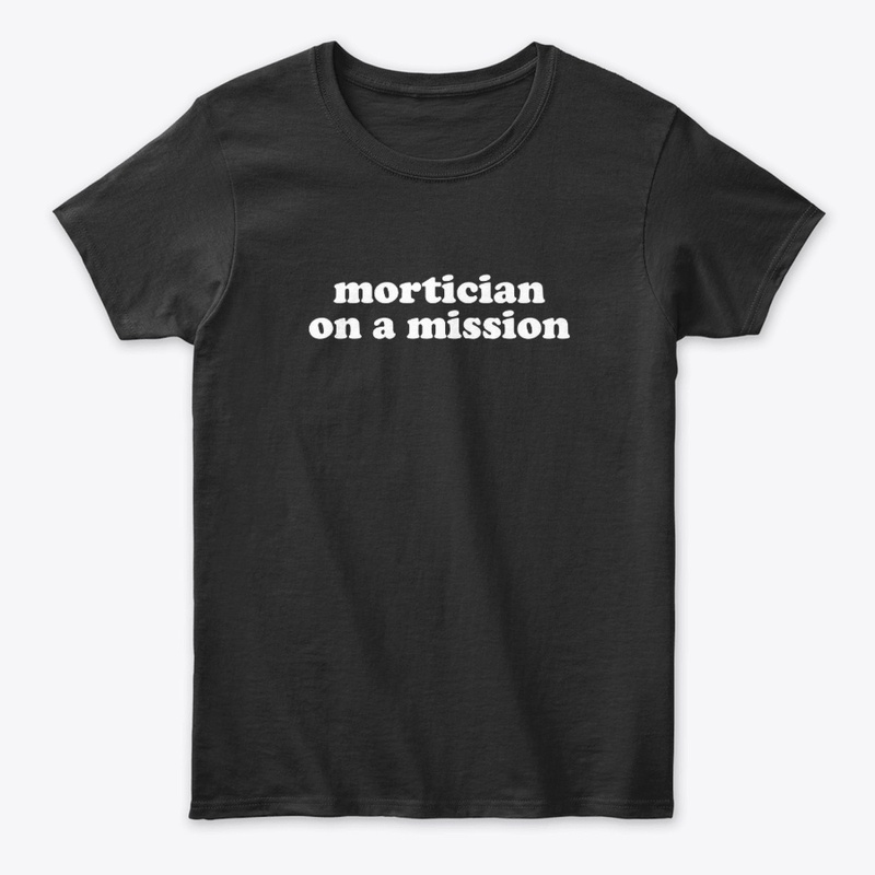 Mortician On A Mission