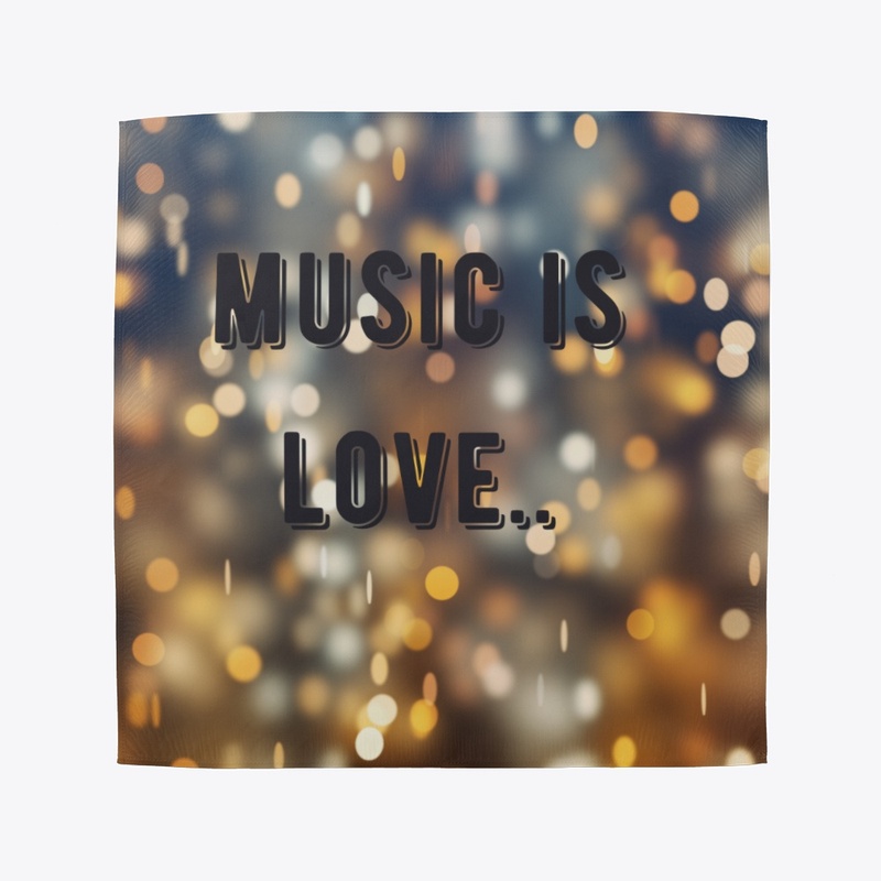Music is love