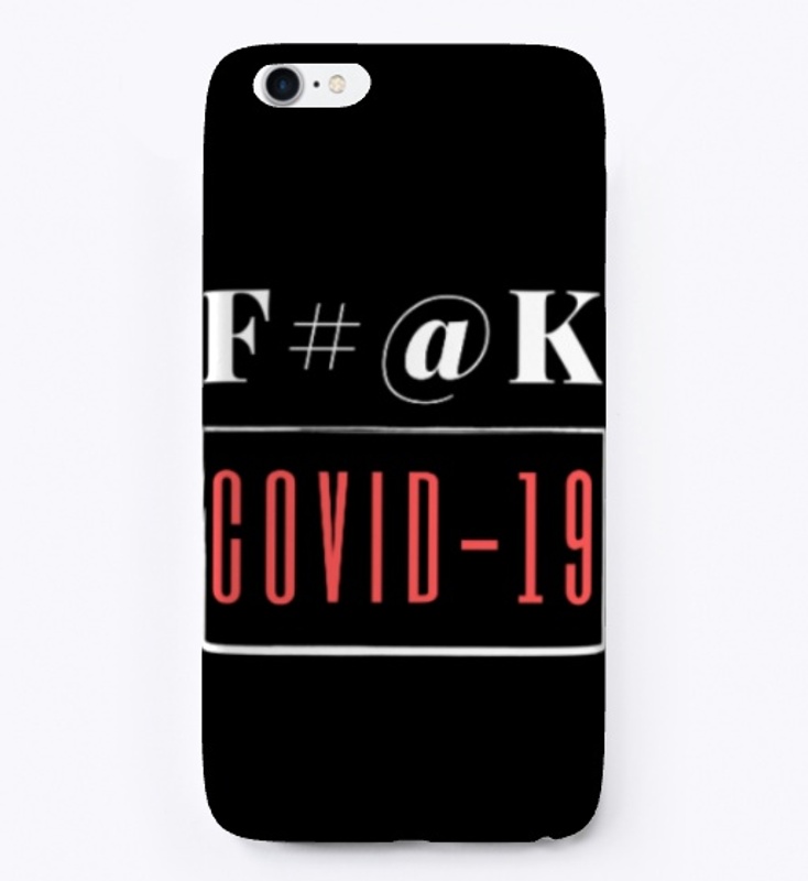 F#@k Covid-19