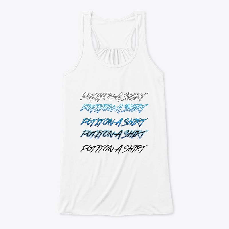 Put It On A Shirt 