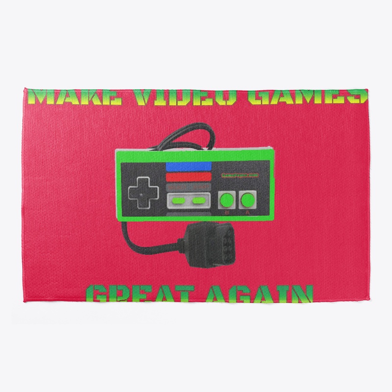 MAKE VIDEO GAMES GREAT AGAIN