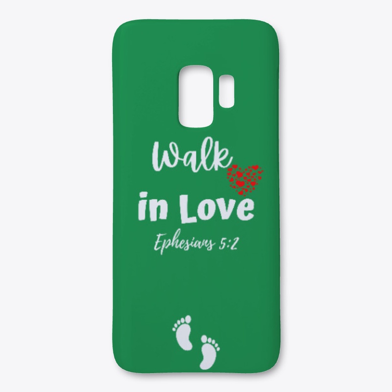 Samsung Case - Walk in Love