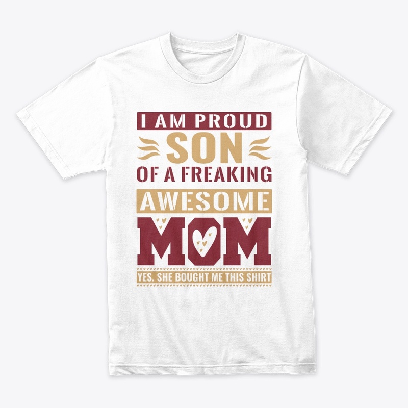 Proud Son of Mom T-shirts