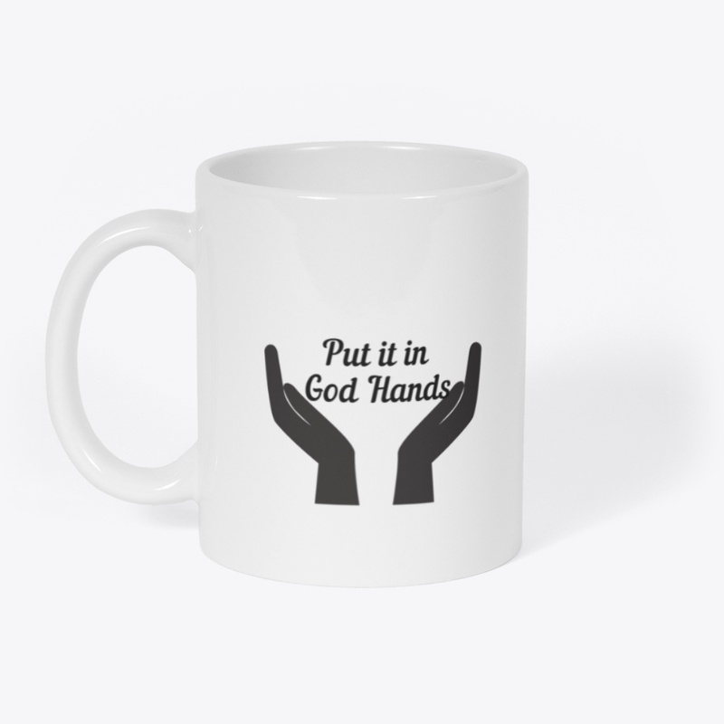 Put it in God Hands