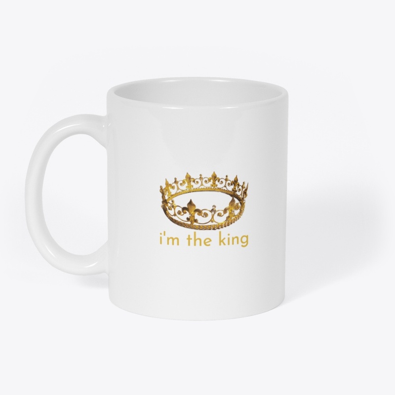 I am king customize 
