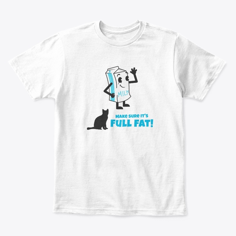 Make sure it's full fat