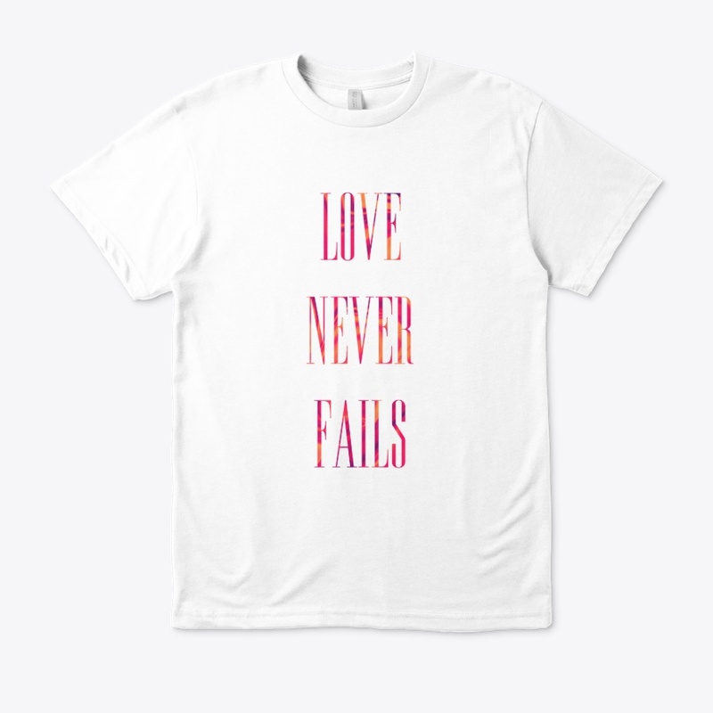 Love Never Fails