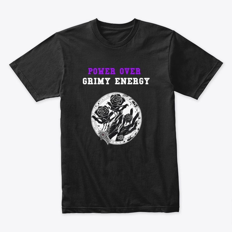 POWER OVER GRIMY ENERGY
