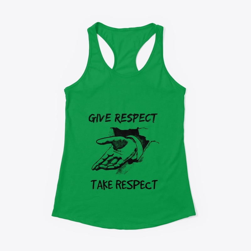 Give respect 