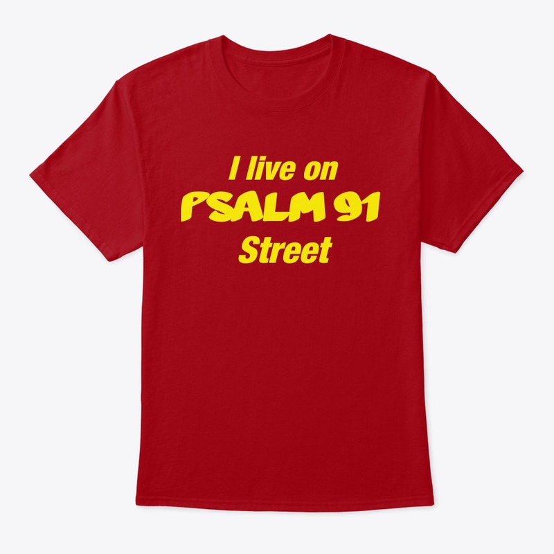 I Live on PSALM 91 Street