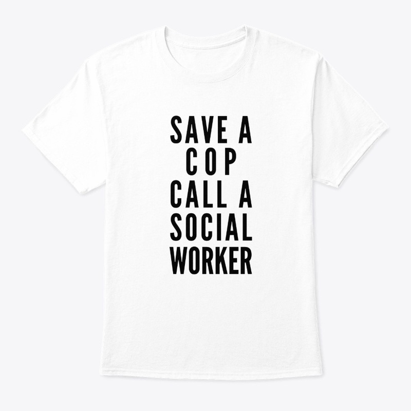 Save A Cop Funny Political Tee Shirt