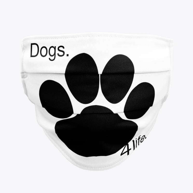 Dogs. 4life. Fashion