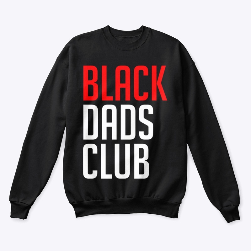 Black Dad Club Only