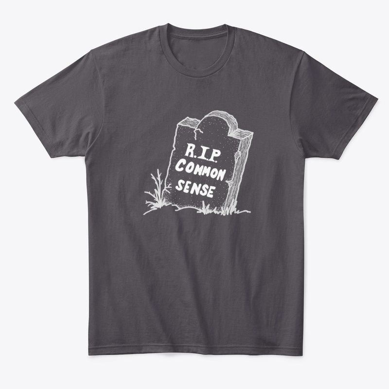 Rest In Peace- Common Sense