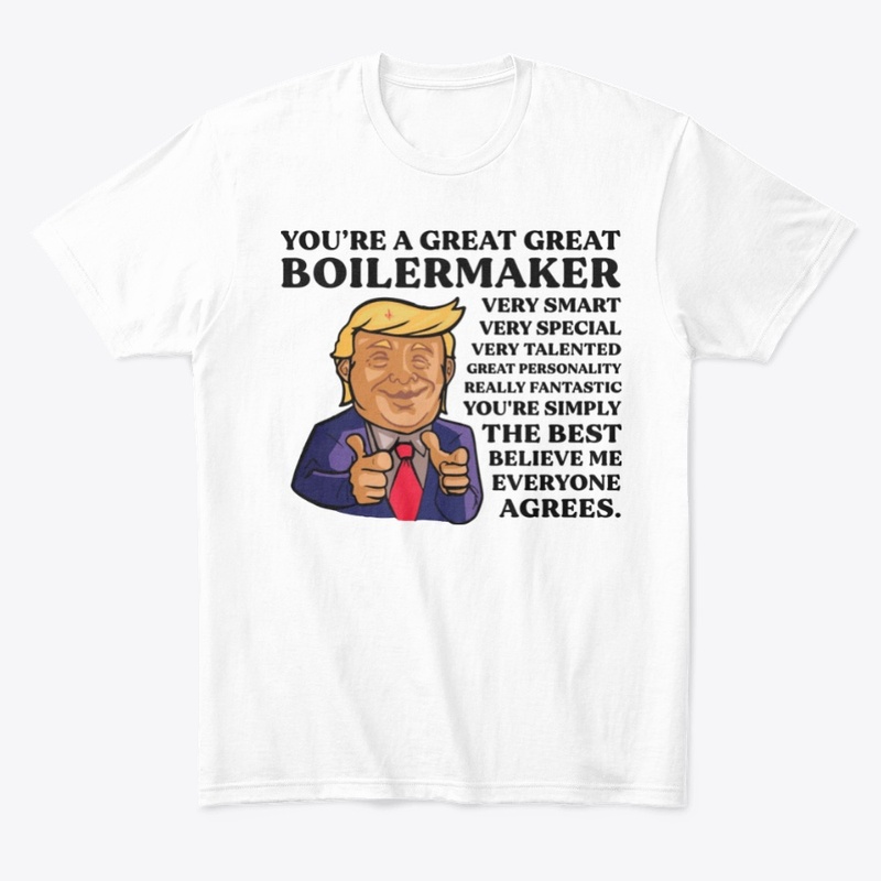 You Are Great Boilermaker