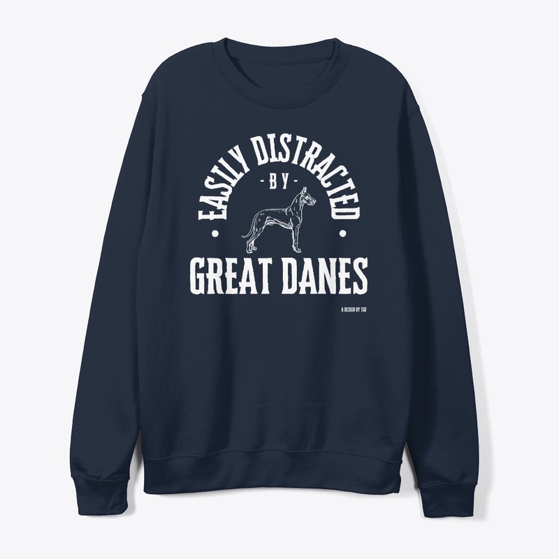Easily Distracted - Great Dane