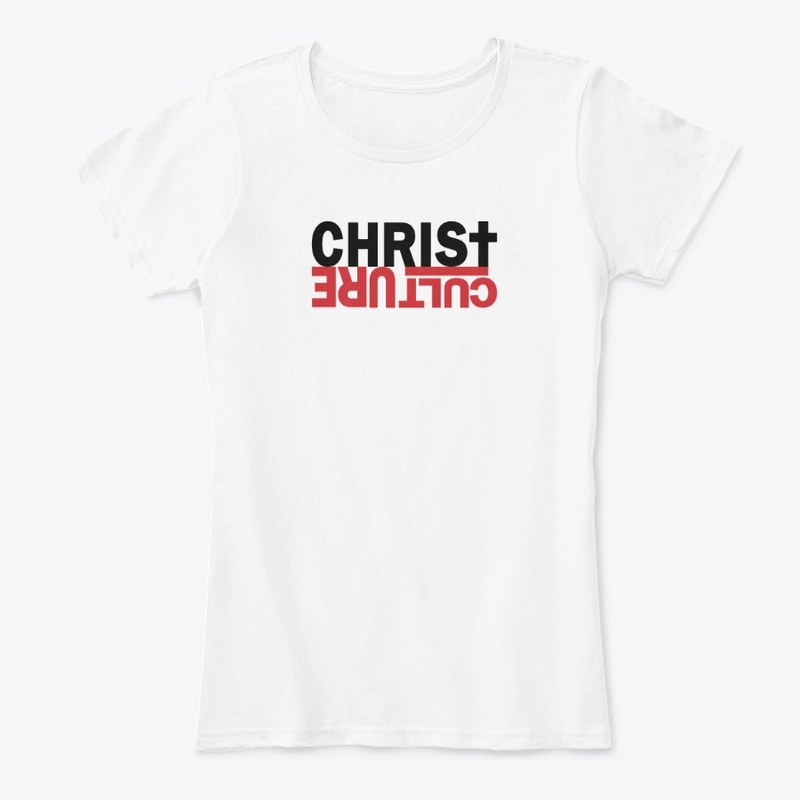Christ Over CULTure - White or Grey