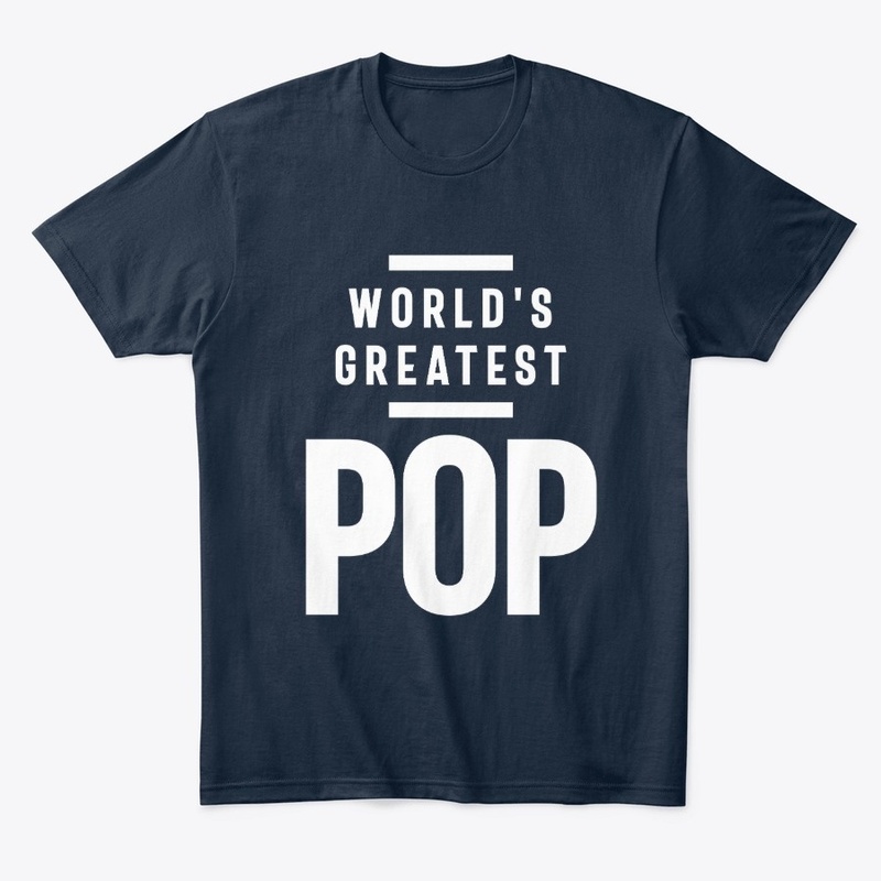 World's Greatest Pop | Father Grandpa