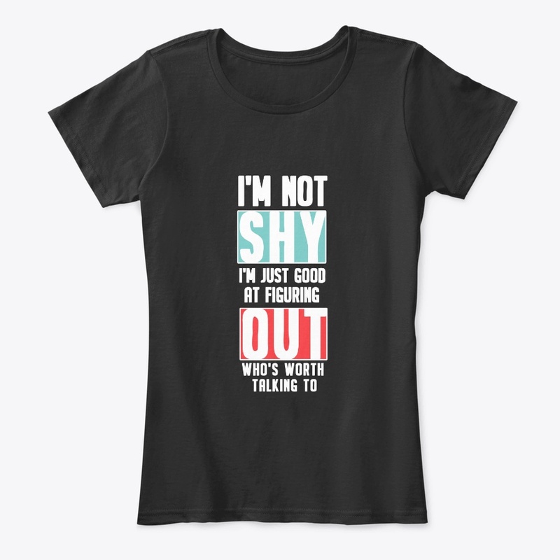 I'M SHY ........ OUT .........