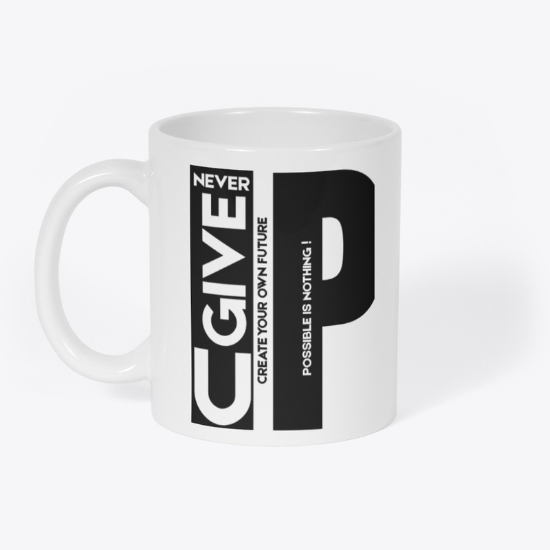 Never Give Up Motivational T-Shirt