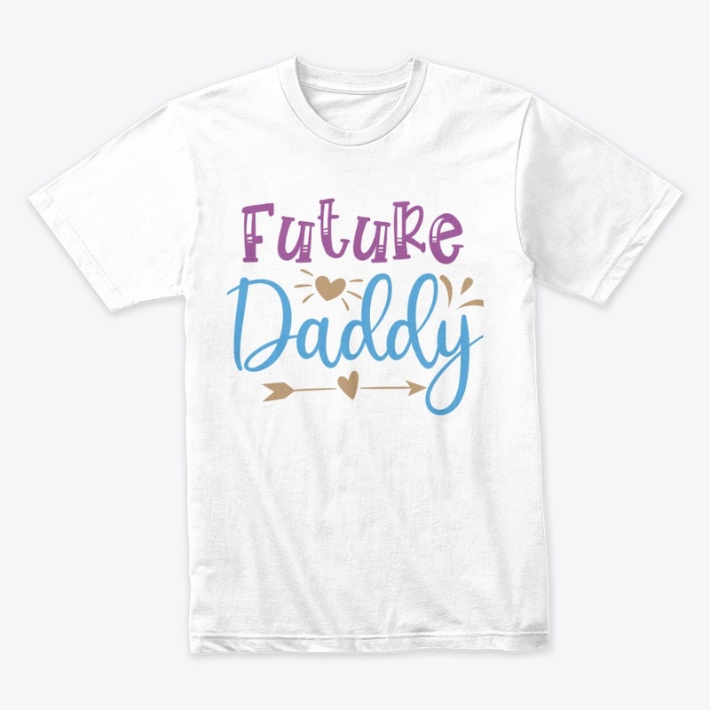 Future Daddy T-Shirt for Cool Parents