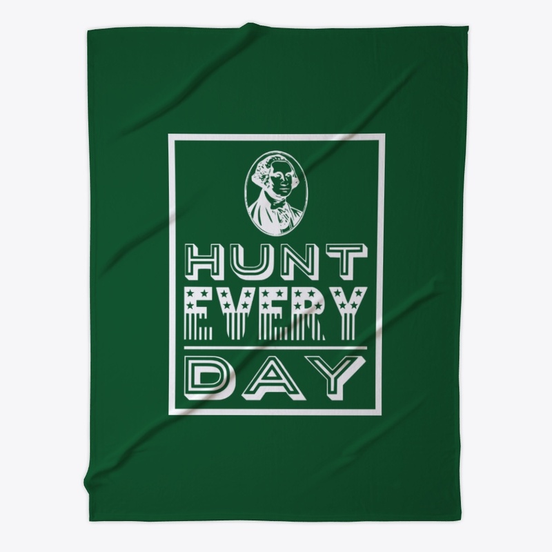 OG Patriot - Hunt Every Day