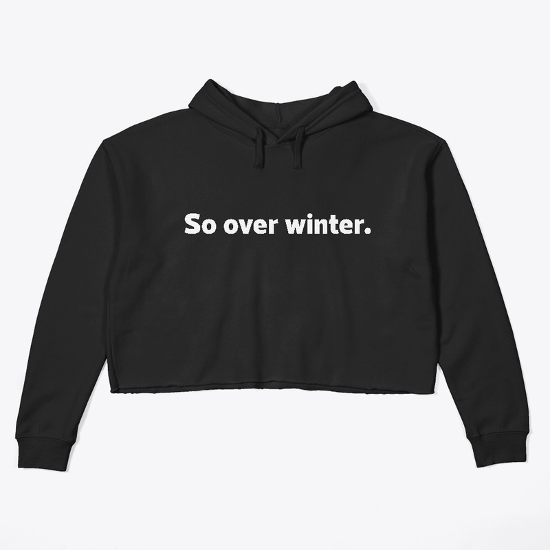So over winter.