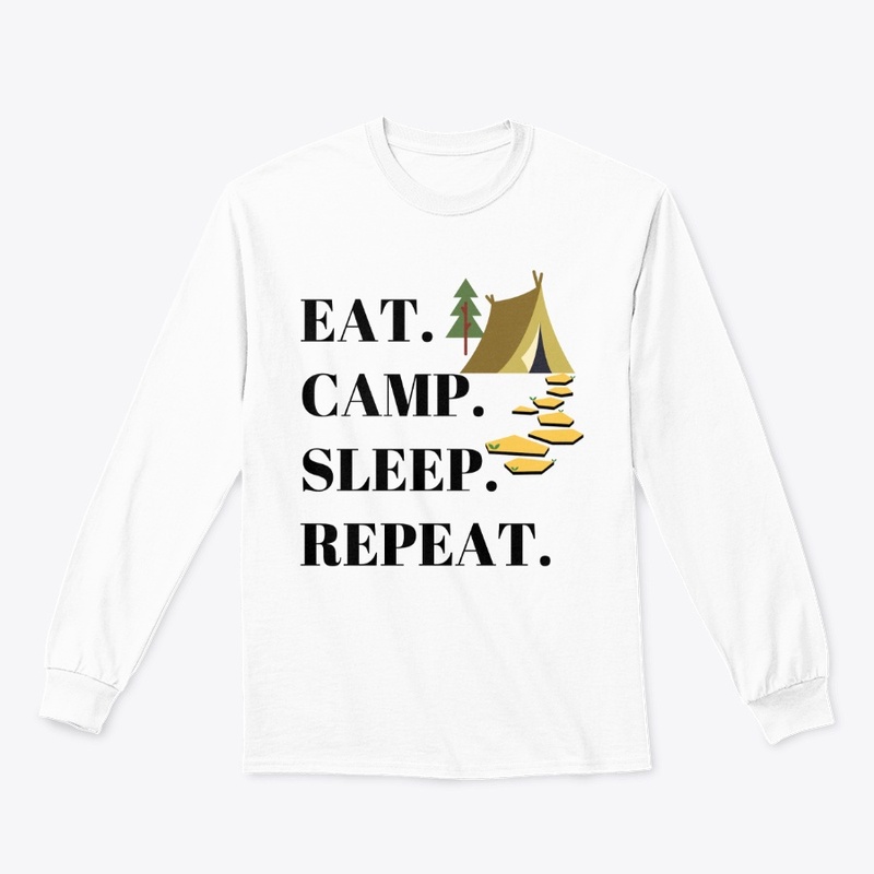 Eat camp sleep repeat - BL