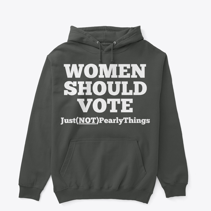 Women should Vote! (white)