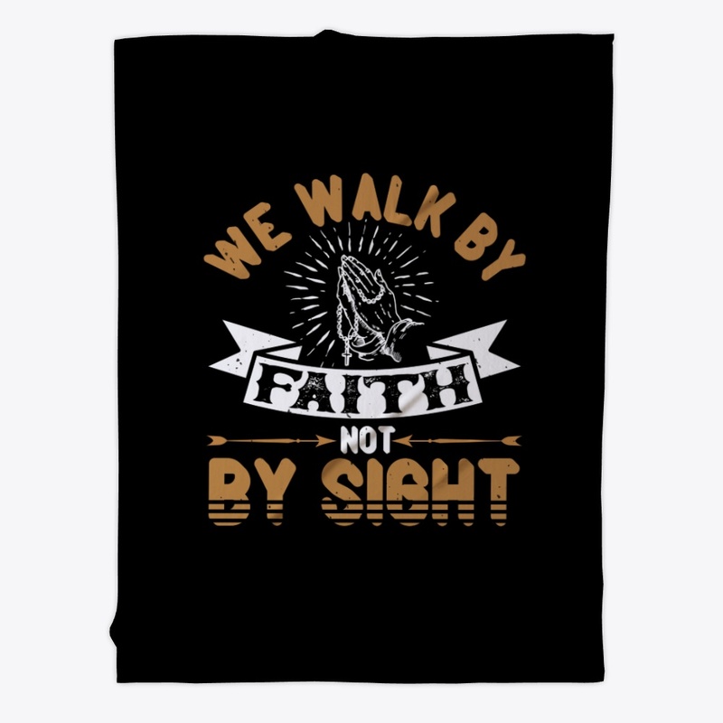 Walk by Faith