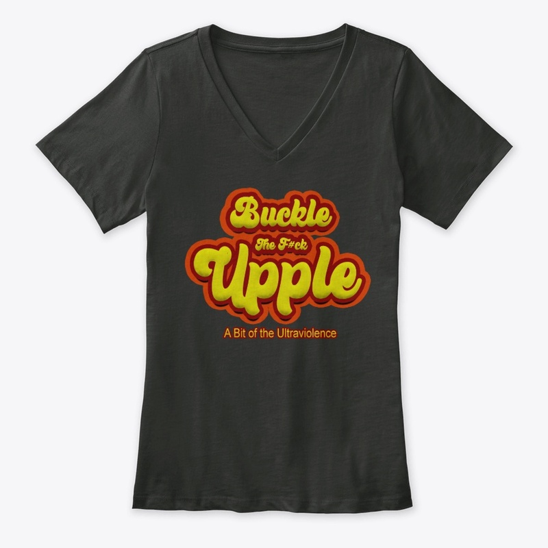 Buckle The F#ck Upple