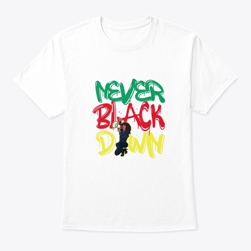 Never Black Down T-shirt and apparel 