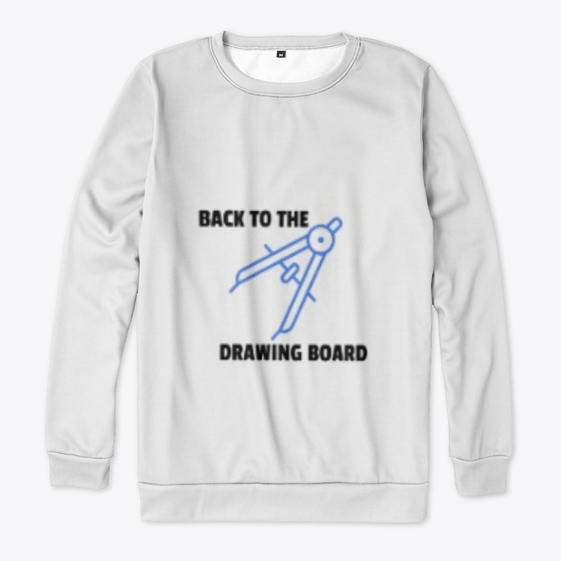 BACK TO THE DRAWING BOARD 