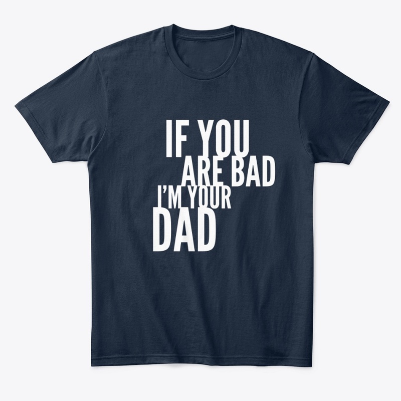 Bad Dad Exclusive collection