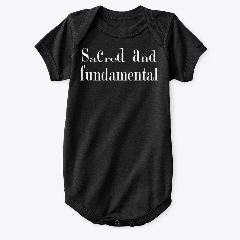 sacred and fundamental shirts