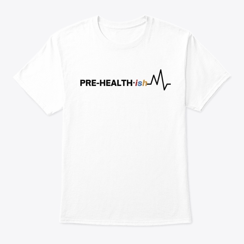 Pre-Health (ish) | White 