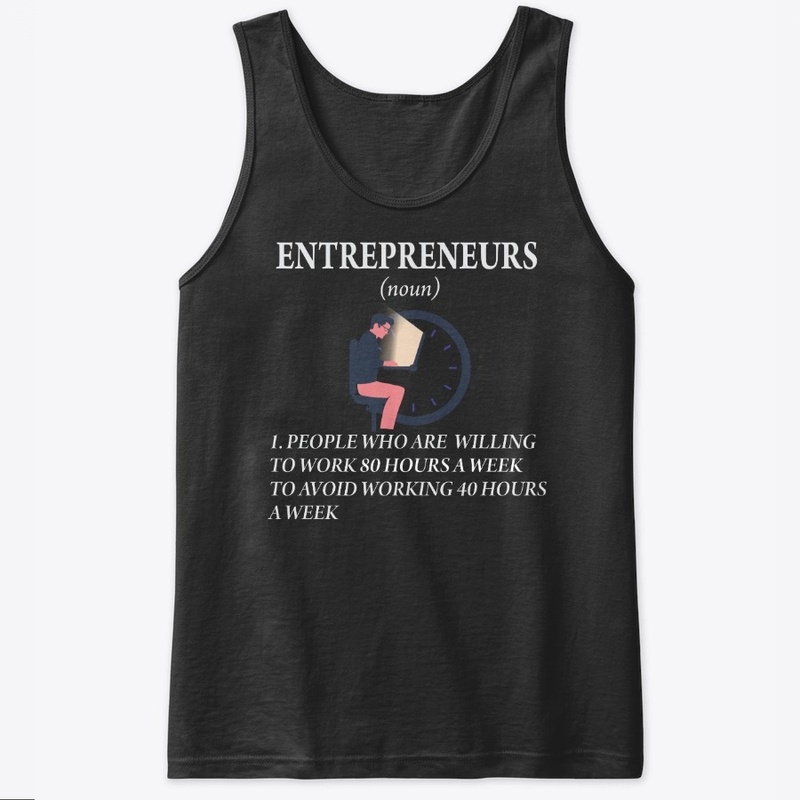 Life of an Entrepreneur.