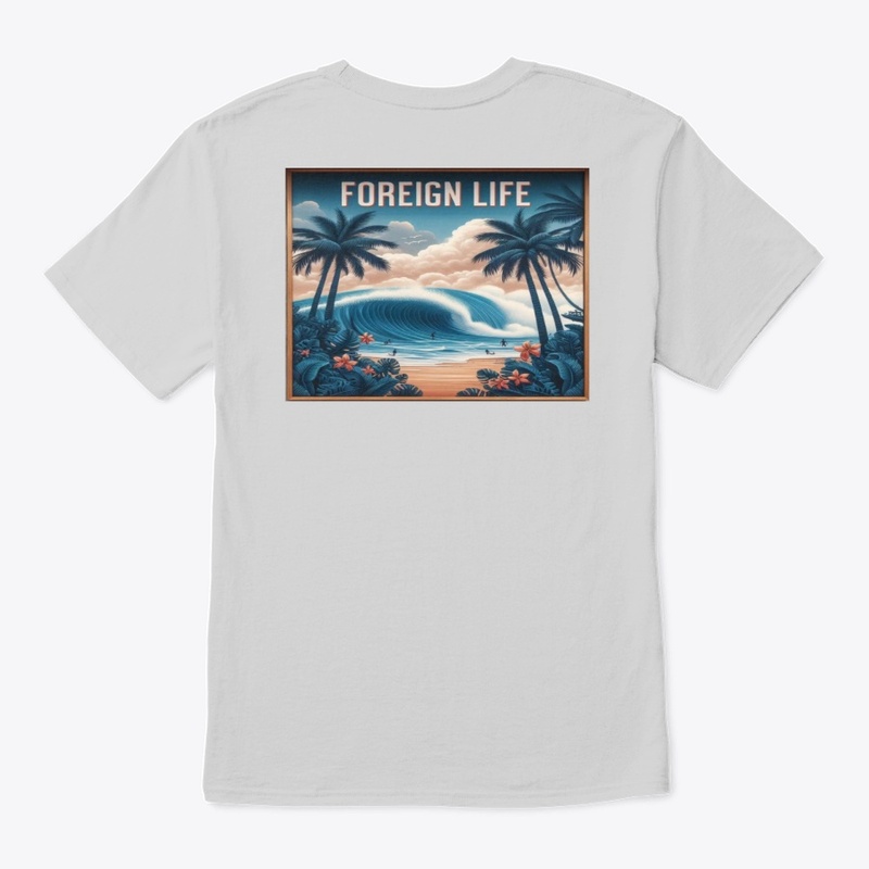 Foreign Life Beach Front