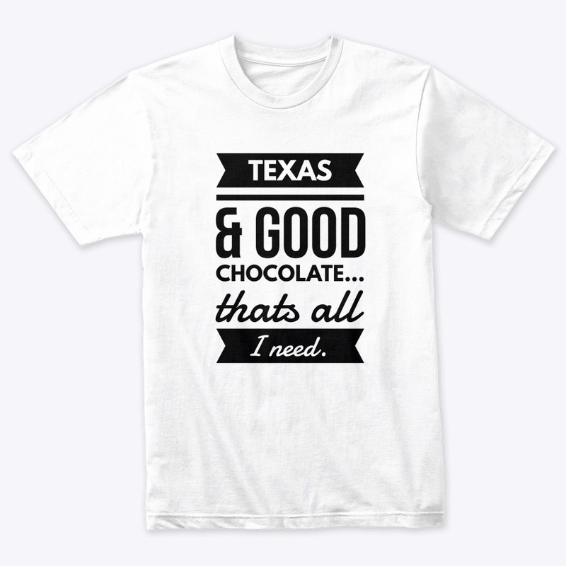 Texas & Chocolate