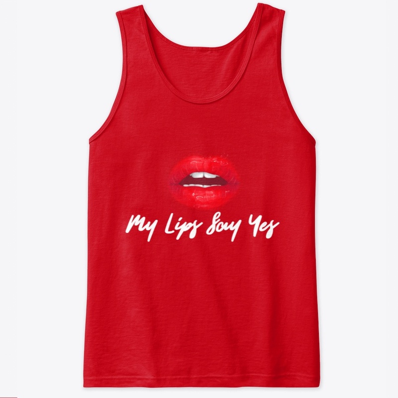 My lips say yes