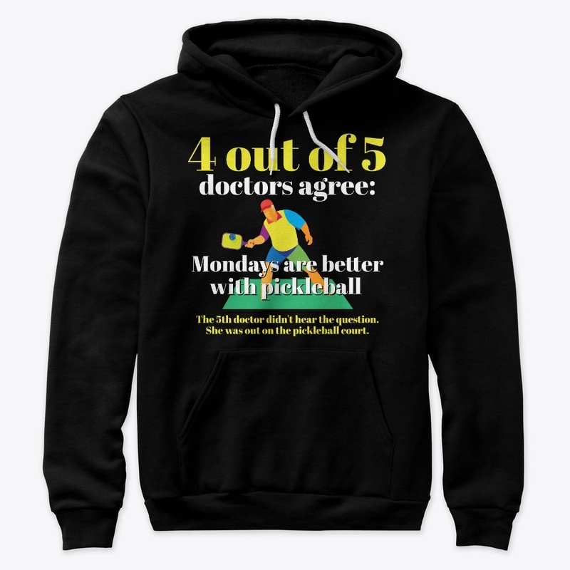 Mondays Are Better With Pickleball