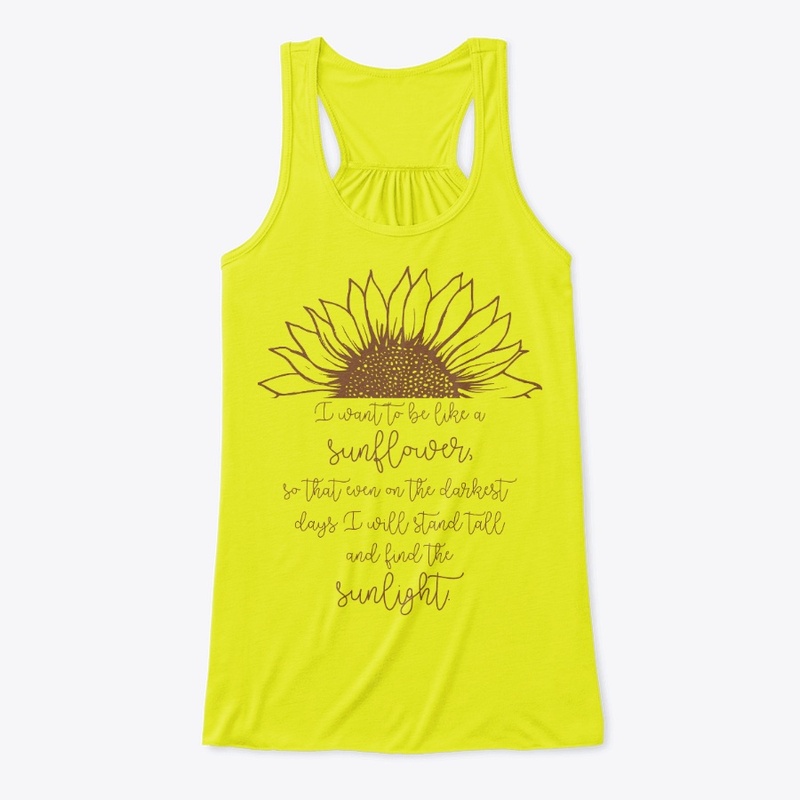 Be a Sunflower